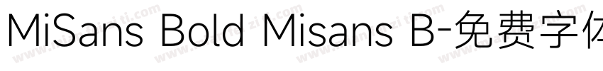 MiSans Bold Misans B字体转换